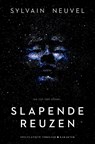 Slapende reuzen - Sylvain Neuvel - 9789045213118
