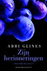 Zijn herinneringen - Abbi Glines - 9789045214092