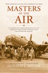 Masters of the Air - Donald L. Miller - 9789045214412