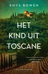 Het kind uit Toscane - Rhys Bowen - 9789045219363