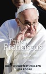 Paus Franciscus - Julie Schwietert Collazo ; Lisa Rogak - 9789045315188