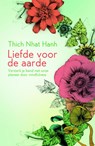Liefde voor de aarde - Thich Nhat Hanh - 9789045316253