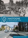 Bastogne - Stephen Smith ; Simon Forty - 9789045321790