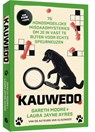 Kauwedo - Gareth Moore ; Laura Jayne Ayres - 9789045330624