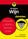 De kleine wijn voor dummies - Ed McCarthy ; Mary Ewing-Mulligan - 9789045353098