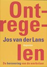 Ontregelen - Jos van der Lans - 9789045701394