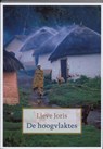 De hoogvlaktes - Lieve Joris - 9789045701837