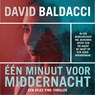 Eén minuut voor middernacht - David Baldacci - 9789046173107