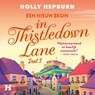 Een nieuw begin in Thistledown Lane - Holly Hepburn - 9789046181966