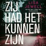 Zij had het kunnen zijn - Lisa Jewell - 9789046182208