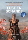 Lust en schande - Theo Hoogstraaten ; Marianne Hoogstraaten - 9789046314593
