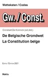 De Belgische grondwet / La Constitution belge - Constant De Koninck - 9789046610855