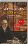 De aartsvaders - WENNEKES, Wim. - 9789046700112