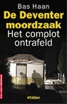 De Deventer moordzaak - HAAN, Bas - 9789046805046