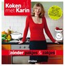 Zonder pakjes & zakjes - Karin Luiten - 9789046812624