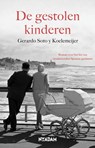 De gestolen kinderen - Gerardo Soto y Koelemeijer - 9789046815298