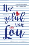 Het geluk van Lou - Lorraine Fouchet - 9789046823941