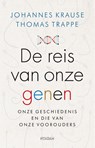 De reis van onze genen - Johannes Krause ; Thomas Trappe - 9789046826812
