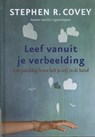 Leef vanuit je verbeelding - Stephen R. Covey - 9789047006213