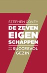 De zeven eigenschappen van een succesvol gezin - Stephen R. Covey - 9789047007371
