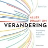 Alles draait om verandering - Edwin Tuin - 9789047010272