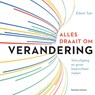 Alles draait om verandering - Edwin Tuin - 9789047010289