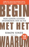Begin met het waarom - Simon Sinek - 9789047018544