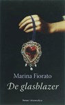 De glasblazer - Marina Fiorato - 9789047202394