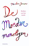De moedermonologen - JANSSEN, Marleen - 9789047202585
