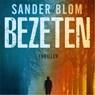 Bezeten - Sander Blom - 9789047205098