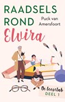 Raadsels rond Elvira - Puck van Amersfoort - 9789047207207