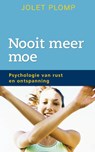 Nooit meer moe - Jolet Plomp - 9789047516385