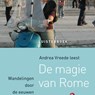 De magie van Rome - Andrea Vreede - 9789047607755