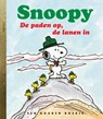 Snoopy de paden op, de lanen in - Charles M. Schulz - 9789047615460