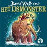 Het IJsmonster - David Walliams - 9789047641698