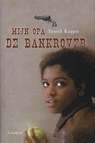 Mijn opa de bankrover - Sjoerd Kuyper - 9789047703174
