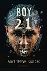 Boy21 - Matthew Quick - 9789047707004