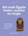 Het oude Egypte - Goden, mythen en religie - Lucia Gahlin - 9789048308422