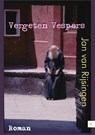 Vergeten Vespers - Jan van Rijsingen - 9789048439232
