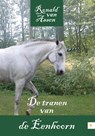 De tranen van de Eenhoorn - Ronald van Assen - 9789048441044