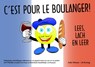 C'est pour le boulanger! - Anke Minnee-de Koning - 9789048443499