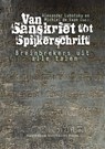 Van Sanskriet tot Spijkerschrift -  - 9789048511457