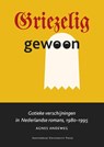 Griezelig gewoon - Agnes Andeweg - 9789048513765