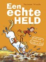 Een echte held - Suzanne Wouda - 9789048738403