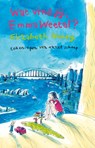 Wat vind jij, Emma Weetal? - Elizabeth Honey - 9789048813438