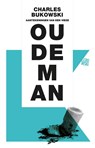 Aantekeningen van een vieze oude man - Charles Bukowski - 9789048822027
