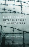 Hitlers eerste slachtoffers - Timothy W. Ryback ; Timothy Ryback - 9789048824304