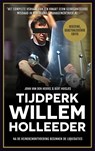 Tijdperk Willem Holleeder - John van den Heuvel ; Bert Huisjes - 9789048826285