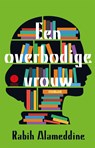 Een overbodige vrouw - Rabih Alameddine - 9789048826773