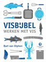 Visbijbel - Bart van Olphen - 9789048827077